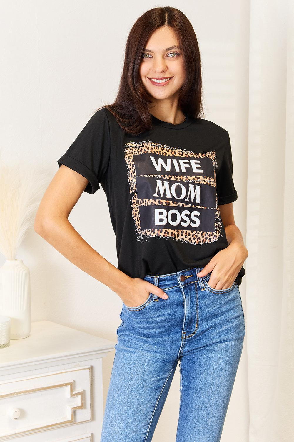 Get trendy with WIFE MOM BOSS Leopard Graphic T-Shirt - T-Shirt available at Styles Code. Grab yours today!