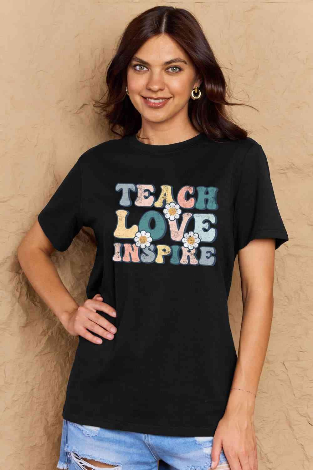 Get trendy with Full Size TEACH LOVE INSPIRE Graphic Cotton T-Shirt - T-Shirt available at Styles Code. Grab yours today!