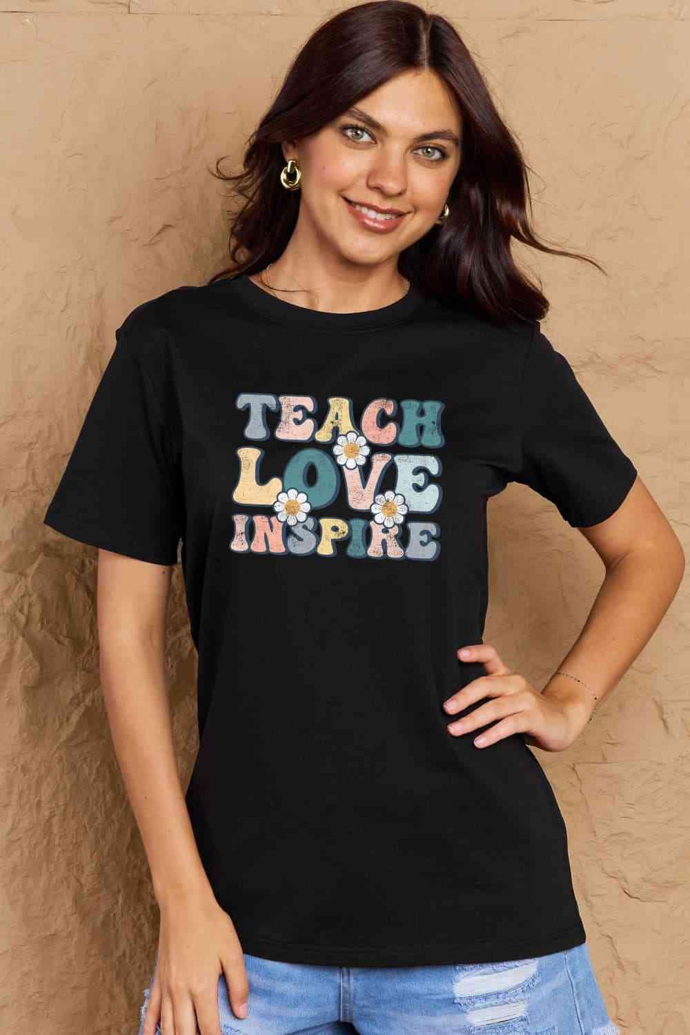 Get trendy with Full Size TEACH LOVE INSPIRE Graphic Cotton T-Shirt - T-Shirt available at Styles Code. Grab yours today!