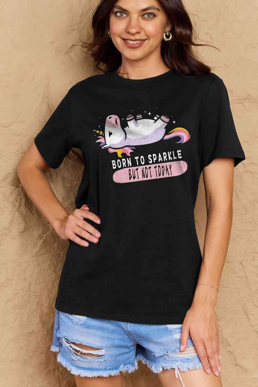 Get trendy with Full Size BORN TO SPARKLE Graphic Cotton Tee - T-Shirt available at Styles Code. Grab yours today!