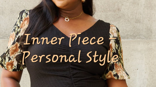 Finding Inner Peace Through Personal Style: A Journey to Self-Assuredness and Serenity