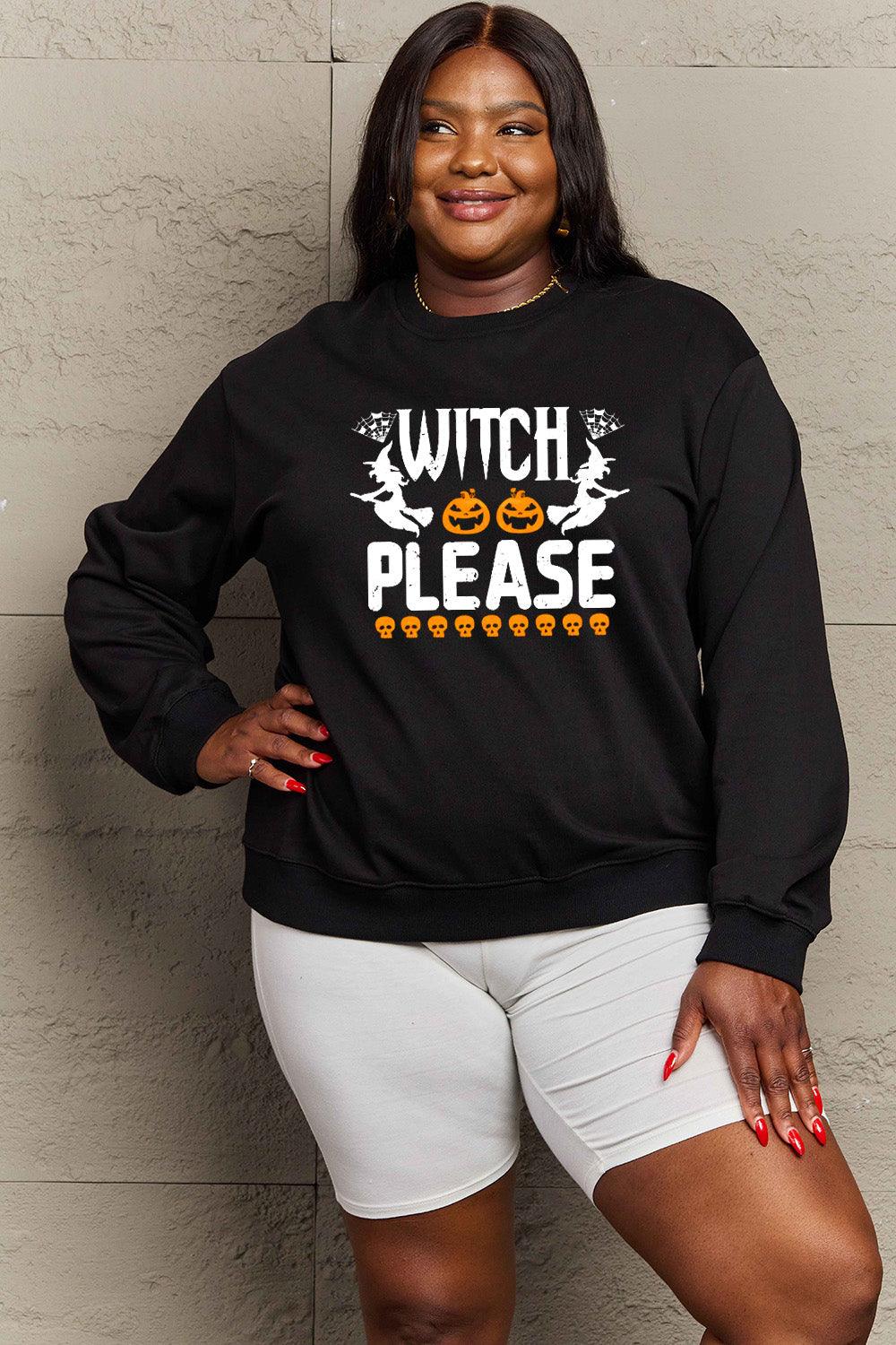 Get trendy with Simply Love Full Size WITCH PLEASE Graphic Sweatshirt - Halloween Clothes available at Styles Code. Grab yours today!